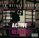 Active Member - Stin Ora Ton Skion Broken Chain remix
