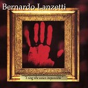 Bernardo Lanzetti - I Sing Some More