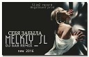 MELKIY SL - Себя забыла Dj SaB Remix