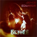 Joyce Edwards - Без нее