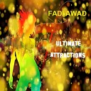 Fadi Awad - Raise My Dust Extended Mix