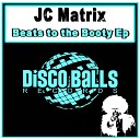 JC Matrix - This Is How We Do Original Mix