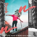 Flip Capella Wave Wave feat Marc Kiss - Drunk Crystal Rock Marc Kiss Remix