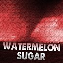 KPH - Watermelon Sugar