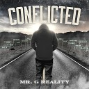 Mr G Reality - Conscious Rappers