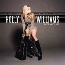 Holly Williams - Birds Album Version