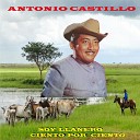 Antonio Castillo - Homenaje Al Llano Adentro