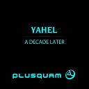 Yahel - Close Your Eyes Mindwave Remix
