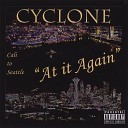 Cyclone - September Tha 18th