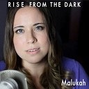 Malukah - Rise From the Dark