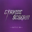 Cyanide Scream - Holding On