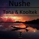 Dj Producer TANA - Nushe