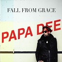 Papa Dee - For a Few Dollars More