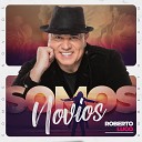 Roberto Lugo - Somos Novios
