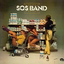 S.O.S. Band - Have It Your Way