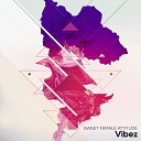 eSquire Sweet Female Attitude - Every Word D Votion Bassline Mix