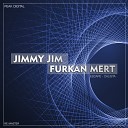 Jimmy Jim Furkan Mert - Calista Original Mix