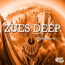 Zues Deep - Check The Galaxy Radio Edit