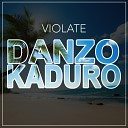 Violate - Danzo Kaduro Original Mix
