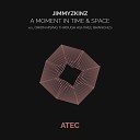 Jimmyzkinz - A Moment In Time Space Original Mix