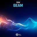 Yika - Beam Original Mix