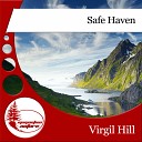 Virgil Hill - Safe Haven Original Mix