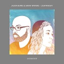 Jason Burns Sarah Winters - Lightweight Faces Remix