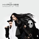 The HARDKISS - Shadows of time official