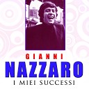 Gianni Nazzaro - Mi sono innamorato di mia moglie