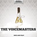 The Voicemasters - Needed Original Mix