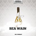 Bea Wain - I Don T Want to Cry Anymore Original Mix
