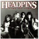 Headpins - Just One More Time