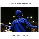 David Oktorudian - GWS Get Well Soon