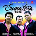 Sumatera Trio - Tu Donganki