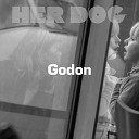 GODON - I Love That Money