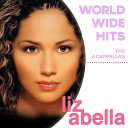 Liz Abella - Genie in a Bottle Acappella