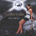 Sandrinha - I Want You To Be Mine