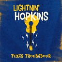 Lightnin Hopkins - Leavin Blues