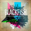 Blackfish - Between the Worlds