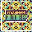 Fiyahman - Hold Tight VIP Original Mix