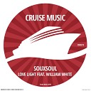 Souxsoul William White - Love Light Let It Shine Pad Beryll Remix