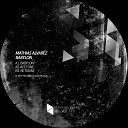 Mathias Alvarez - Acetone Original Mix