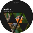 Leo Rios - Libre Original Mix