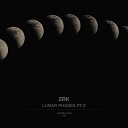 ZRK - Lunar Phase 08 Original Mix