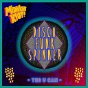Disco Funk Spinner - Yes U Can