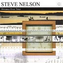 Steve Nelson - My God s Better Than Your God