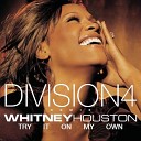 Whitney Houston - Try It On My Own Division 4 Radio Edit
