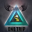 Daresh Syzmoon - One Trip