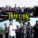 Banda Tradici n Sinaloense - El Celoso En Vivo
