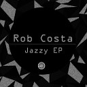 Rob Costa - Sunshine Original Mix